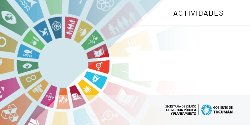Objetivos de Desarrollo Sostenible Tucumán